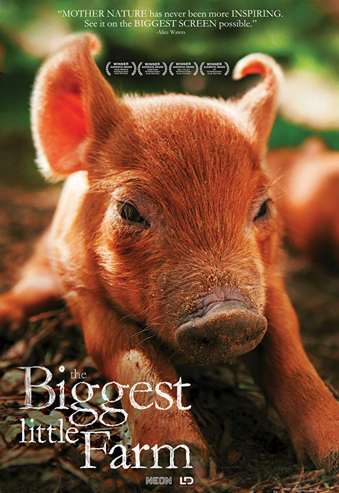 The Biggest Little Farm Poster Image